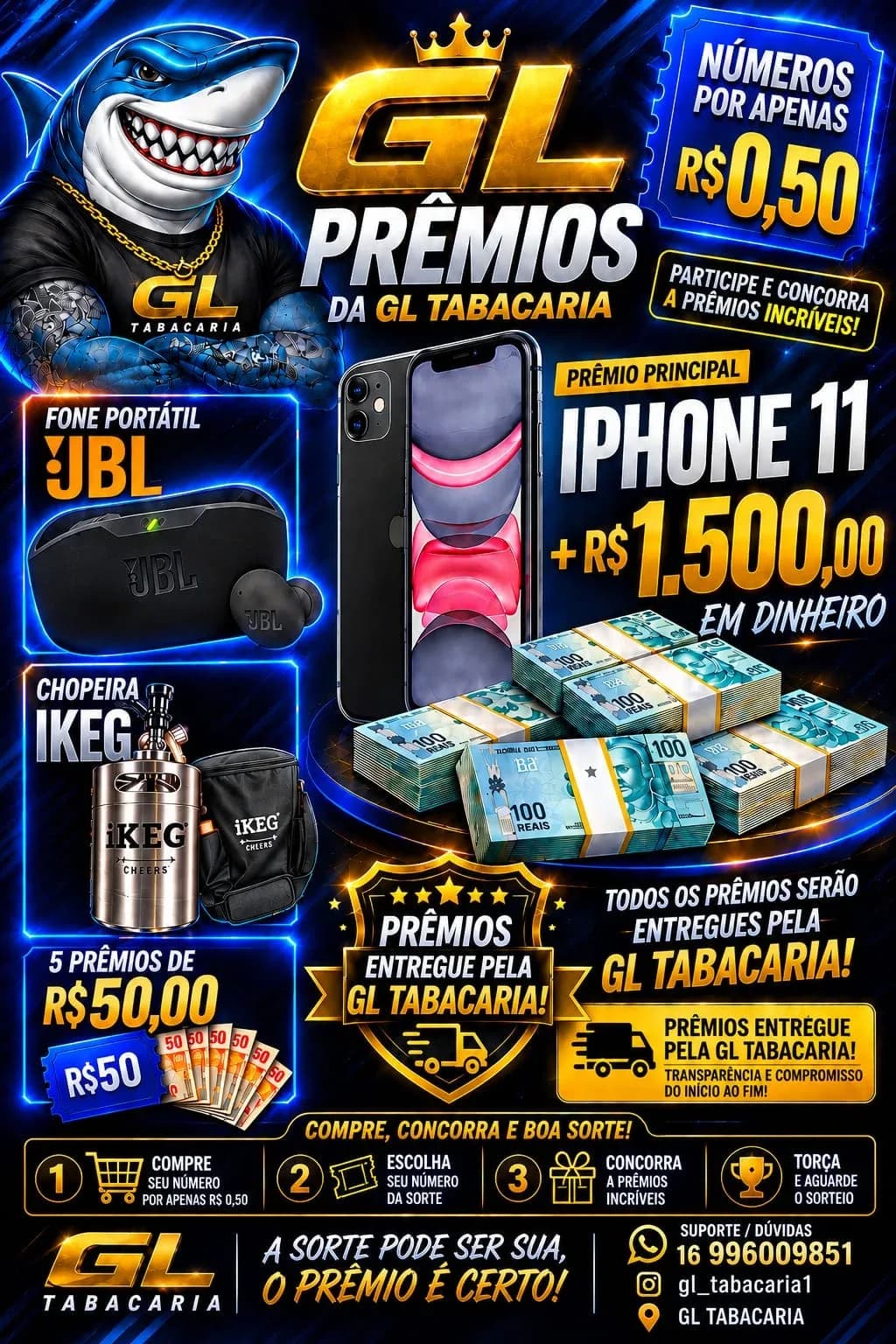 GL PRÊMIOS IPHONE 11 + R$ 1.500