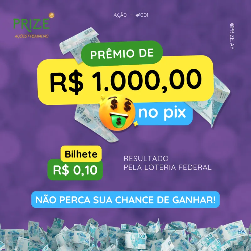 Imagem da campanha 1.000 Mil Reais No PIX - Prize Ações Premiadas - ação 001
